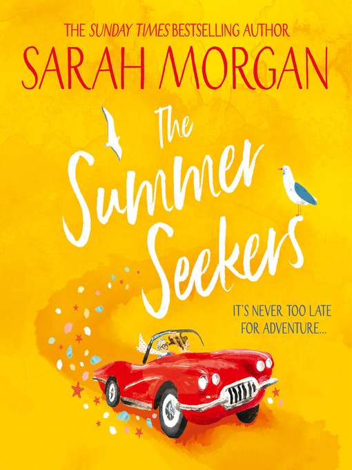 Title details for The Summer Seekers by Sarah Morgan - Available